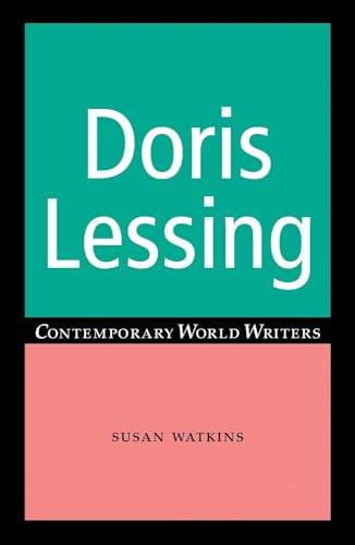 Doris Lessing (Contemporary World Writers) von Manchester University Press