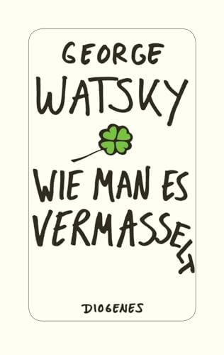 Wie man es vermasselt von Diogenes
