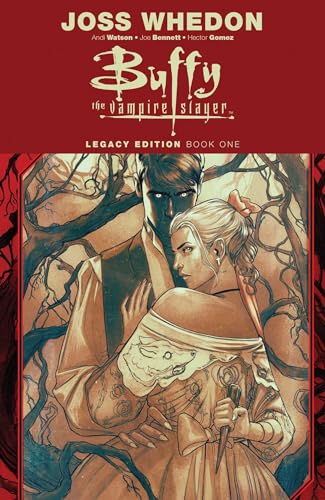 Buffy the Vampire Slayer Legacy Edition Book One (BUFFY VAMPIRE SLAYER LEGACY EDITION TP, Band 1)