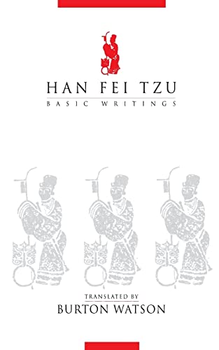 Han Fei Tzu: Basic Writings (Translations from the Asian Classics) von Columbia University Press