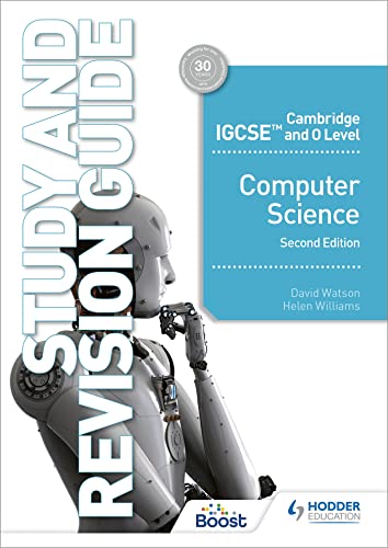 Cambridge IGCSE and O Level Computer Science Study and Revision Guide Second Edition: Hodder Education Group von Hodder Education