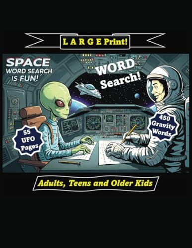 Cosmic Word Search: Alien and Astronaut Adventures!: Out of This-World Word Search Fun for Space Travelers of All Ages von Independently published