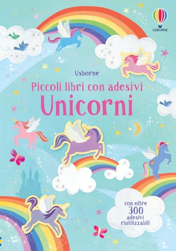 Unicorni. Piccoli libri con adesivi von Usborne Publishing