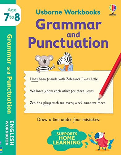 Usborne Workbooks Grammar and Punctuation 7-8 Usborne Workbooks Grammar and Punctuation 7-8