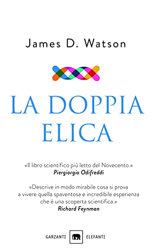La doppia elica (Gli elefanti. Saggi) von Garzanti Libri