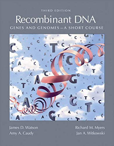 Recombinant DNA: Genes and Genomes von WH Freeman