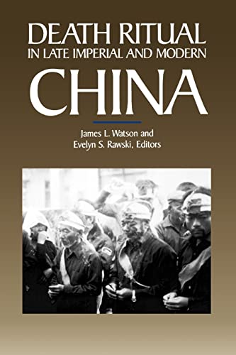 Death Ritual in Late Imperial and Modern China: Volume 8 (Studies on China, Band 8) von University of California Press