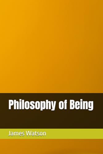 Philosophy of Being von Independently published