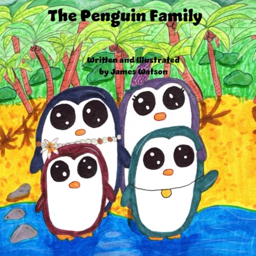 The Penguin Family von Independently published