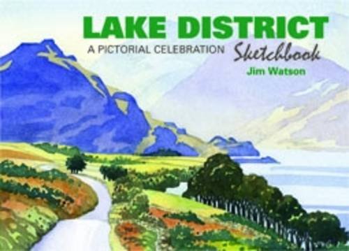 Lake District Sketchbook: A Pictorial Celebration (Sketchbooks, Band 1) von Survival Books