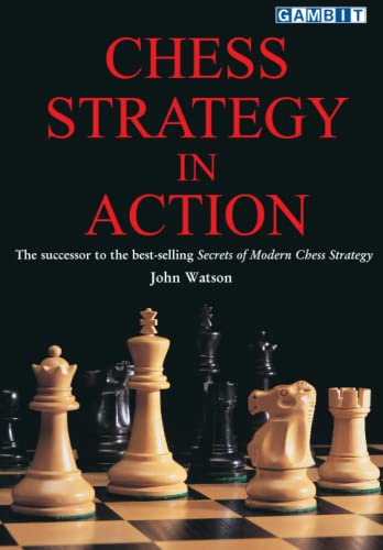 Chess Strategy in Action von Gambit Publications