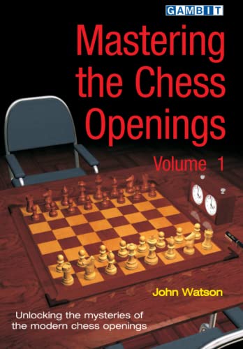 Mastering the Chess Openings Volume 1 von Gambit Publications