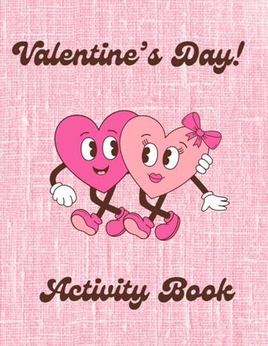 Valentine's Day Coloring And Activity Book von Independently published