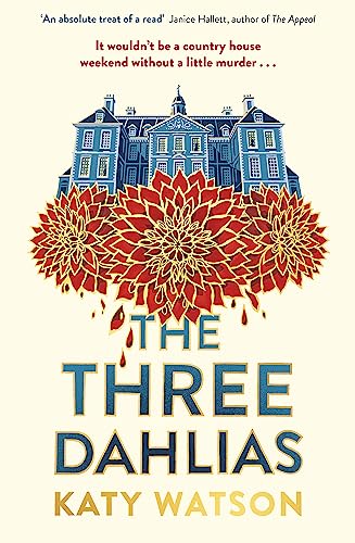 The Three Dahlias (The Dahlia Lively) von Little, Brown