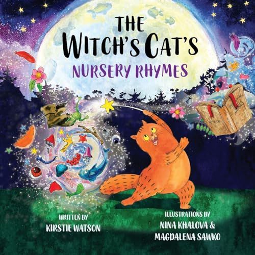 The Witch's Cat's Nursery Rhymes: A magical collection of alternative nursery rhymes and songs von Telltale Tots Publishing