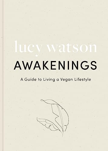 Awakenings: a guide to living a vegan lifestyle von Sphere