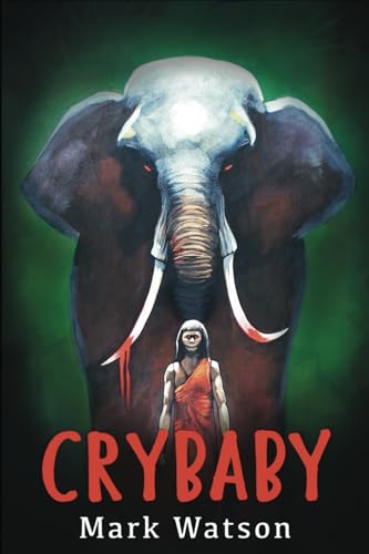 Crybaby von Mark Watson Books