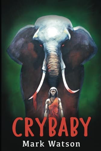 Crybaby von Mark Watson Books