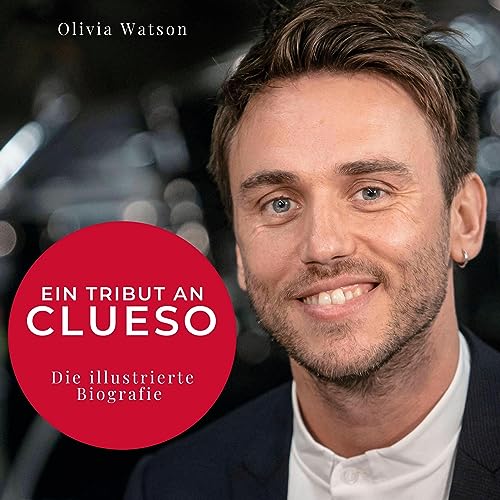 Ein Tribut an Clueso: Die illustrierte Biografie