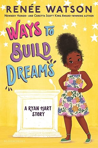 Ways to Build Dreams (Ryan Hart, 4)