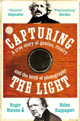 Capturing the Light: A Story of Genius, Rivalry and the Birth of Photography von MACMILLAN