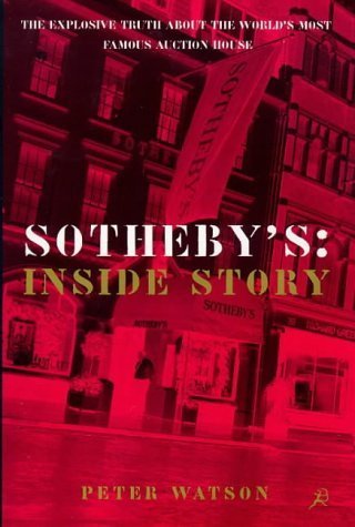 Sotheby's Inside Story: The Inside Story von Bloomsbury Publishing