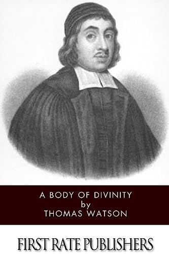 A Body of Divinity A Body of Divinity