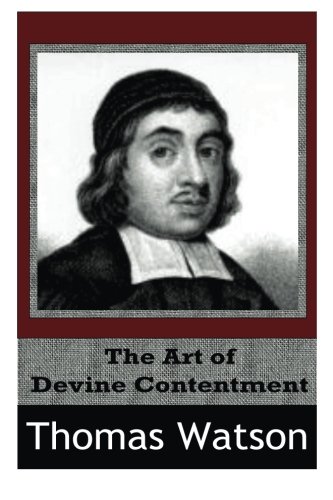 The Art of Divine Contentment The Art of Divine Contentment von CreateSpace Independent Publishing Platform