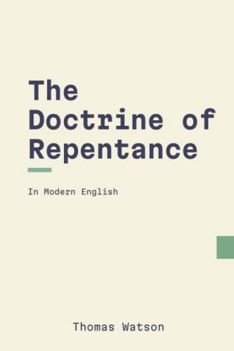 The Doctrine of Repentance (Modern English)