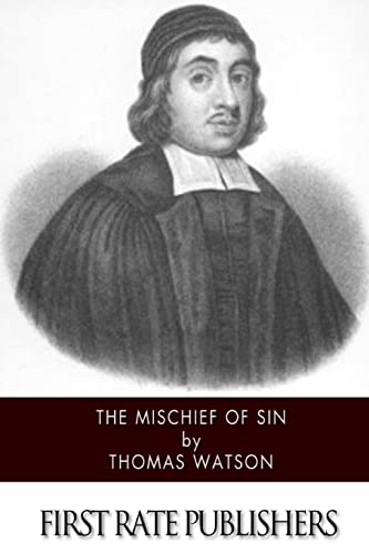 The Mischief of Sin The Mischief of Sin von CREATESPACE