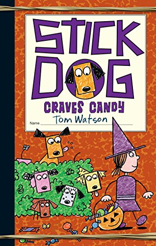 Stick Dog Craves Candy (Stick Dog, 7, Band 7)
