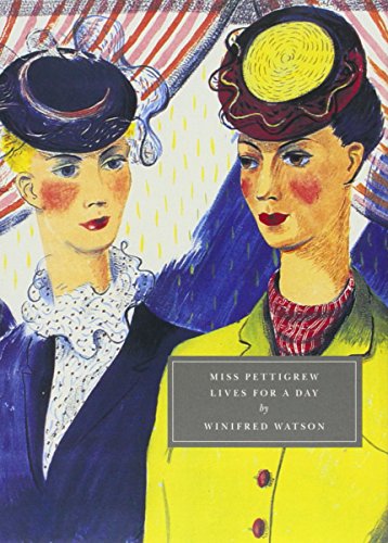 Miss Pettigrew Lives for a Day (Persephone Originals, Band 21) von Persephone Books