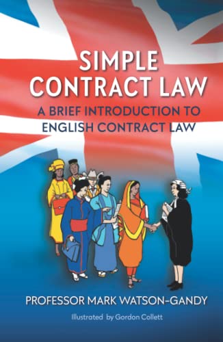 Simple Contract Law: A brief introduction to English Contract Law von Nielsen