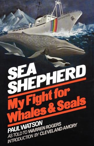 Sea Shepherd: My Fight for Whales & Seals von W. W. Norton & Company