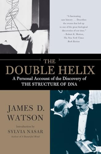The Double Helix: A Personal Account of the Discovery of the Structure of DNA von Touchstone