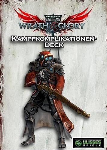 WH40K Wrath & Glory - Kampfkomplikationen Kartendeck (Wrath and Glory Zubehör) von Ulisses Spiel & Medien