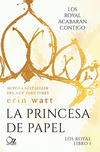 La princesa de papel (Los royal libro, 1)