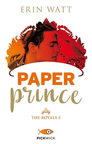 Paper prince. The Royals (Pickwick) Paper prince. The Royals (Pickwick)