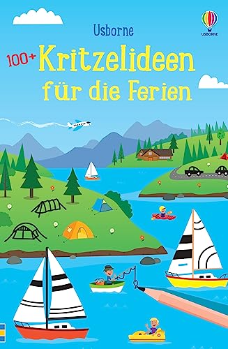 100+ Kritzelideen für die Ferien: Vorlagen mit kreativen Mal- und Kritzelideen – ab 6 Jahren (Usborne Knobelbücher) von Usborne Publishing