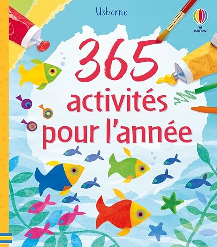 365 Activités pour l'année - Dès 5 ans von USBORNE