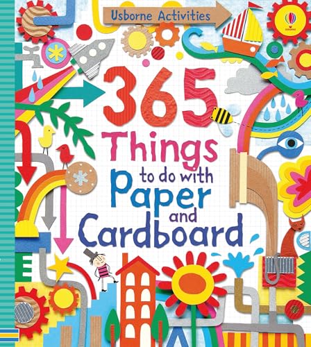 365 Things to Do with Paper and Cardboard (Usborne Activity Books) (Things to make and do)