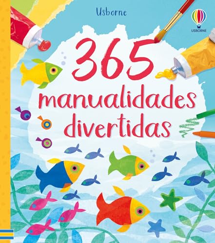 365 manualidades divertidas (365 ideas para manualidades) von Ediciones Usborne