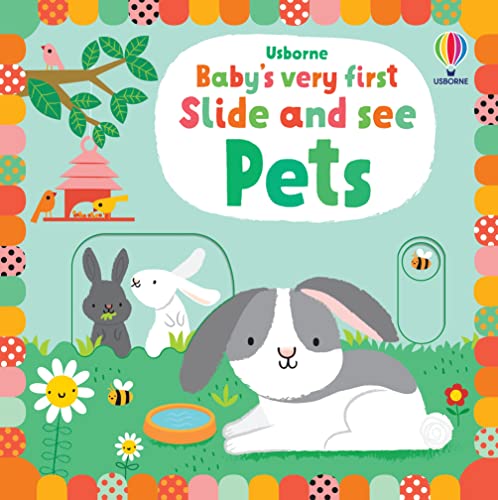 Baby's Very First Slide and See Pets (Baby's Very First Books) von Usborne