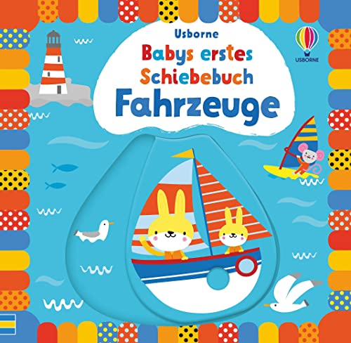 Babys erstes Schiebebuch: Fahrzeuge (Babys erste Schiebebücher)