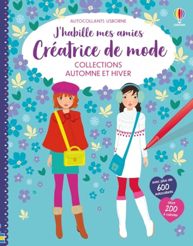 Collections Automne et Hiver - J'habille mes amies Créatrice de mode - Dès 7 ans von USBORNE
