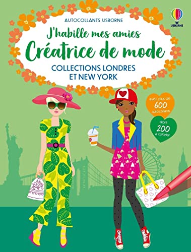 Collections Londres et New York - J'habille mes amies Créatrice de mode: Collections Londres et New York. Avec plus de 600 autocollants Collections Londres et New York - J'habille mes amies Créatrice de mode: Collections Londres et New York. Avec plus de 600 autocollants von USBORNE