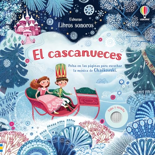 El cascanueces (Grandes piezas musicales para peques)