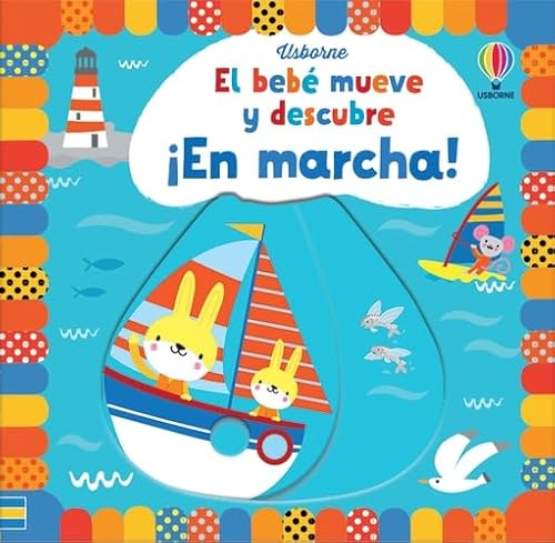 ¡En marcha! (El bebé mueve y descubre, 1)