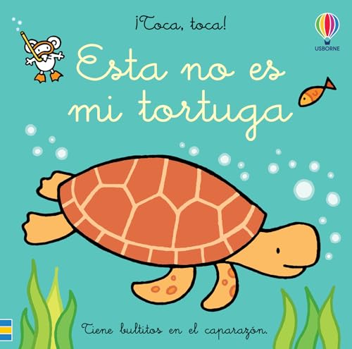 Esta no es mi tortuga (¡Toca, toca!)