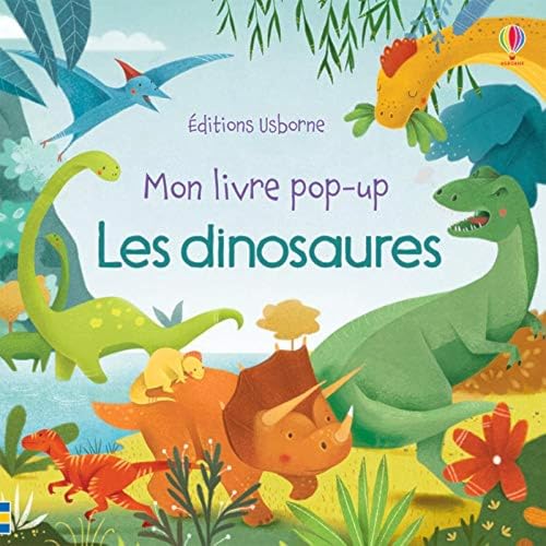 Les dinosaures - Mon livre pop-up von Usborne